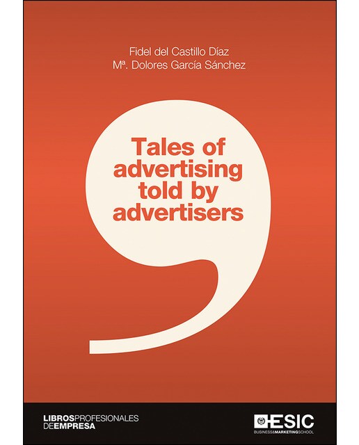 Tales of advertising told by advertisers(Tapa blanda) 1