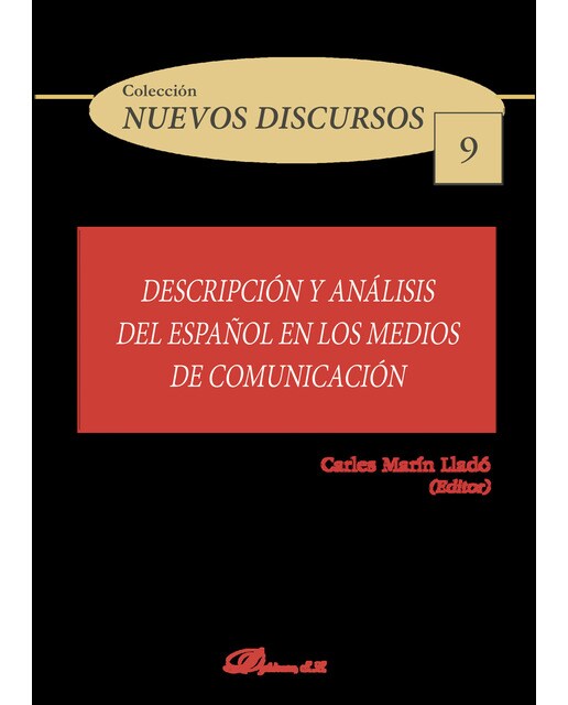 Descripción Y Análisis Del Español En Los Medios De Comunicación 1