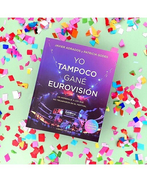 Yo tampoco gané Eurovisión: Un homenaje a los que no triunfaron en el festival (Capa mole com abas) 2
