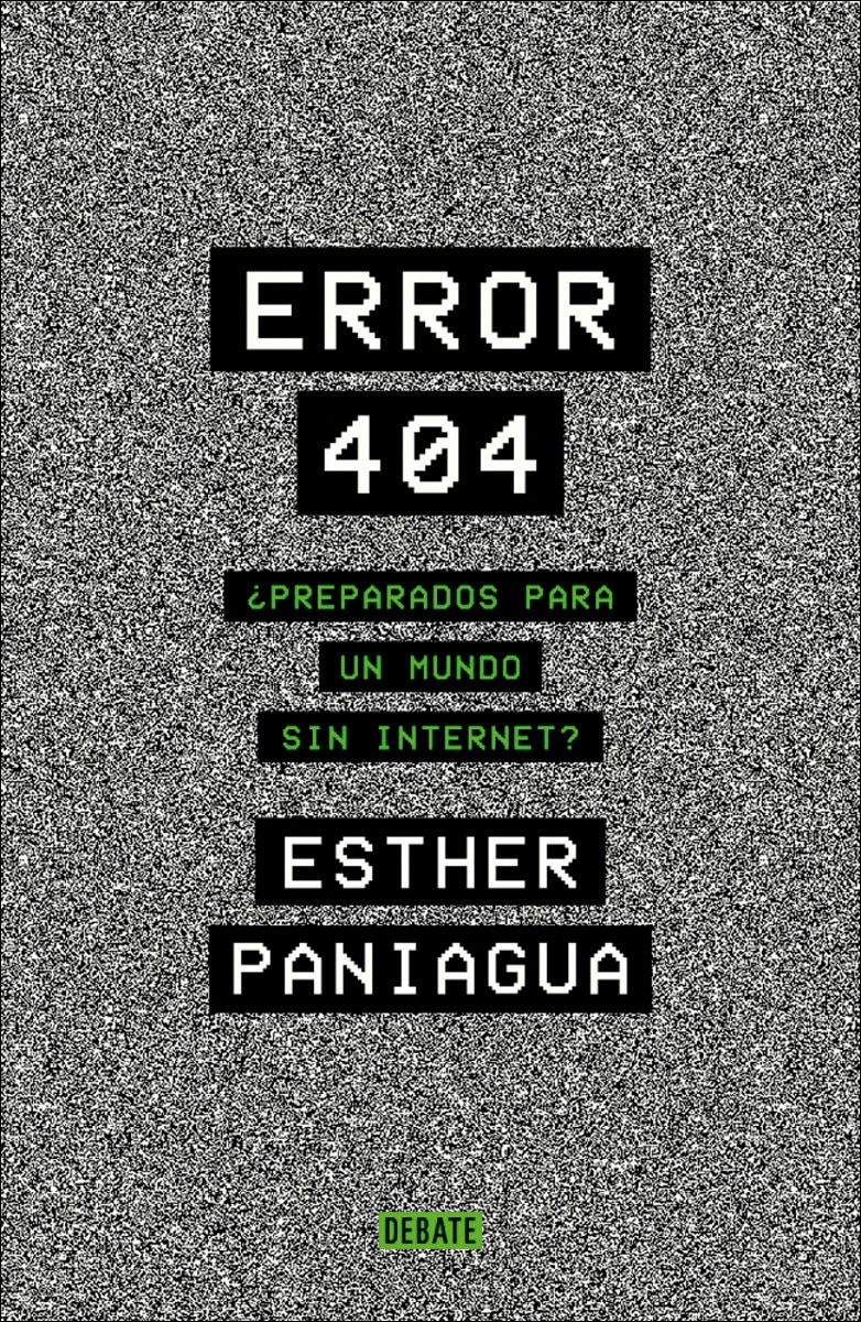 Error 404: ¿Preparados para un mundo sin internet? (Capa mole) 1
