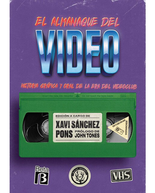 El almanaque del video: Historia gráfica y oral de la era del videoclub(Tapa blanda) 1