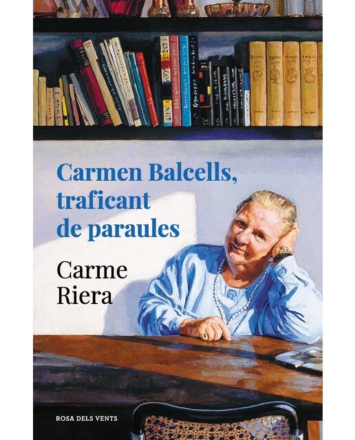 Carmen Balcells, traficant de paraules (Capa mole) 1