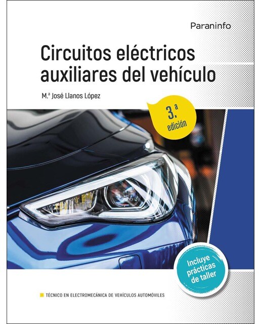 Circuitos eléctricos auxiliares del vehículo 3.ª edición (Capa mole) 1
