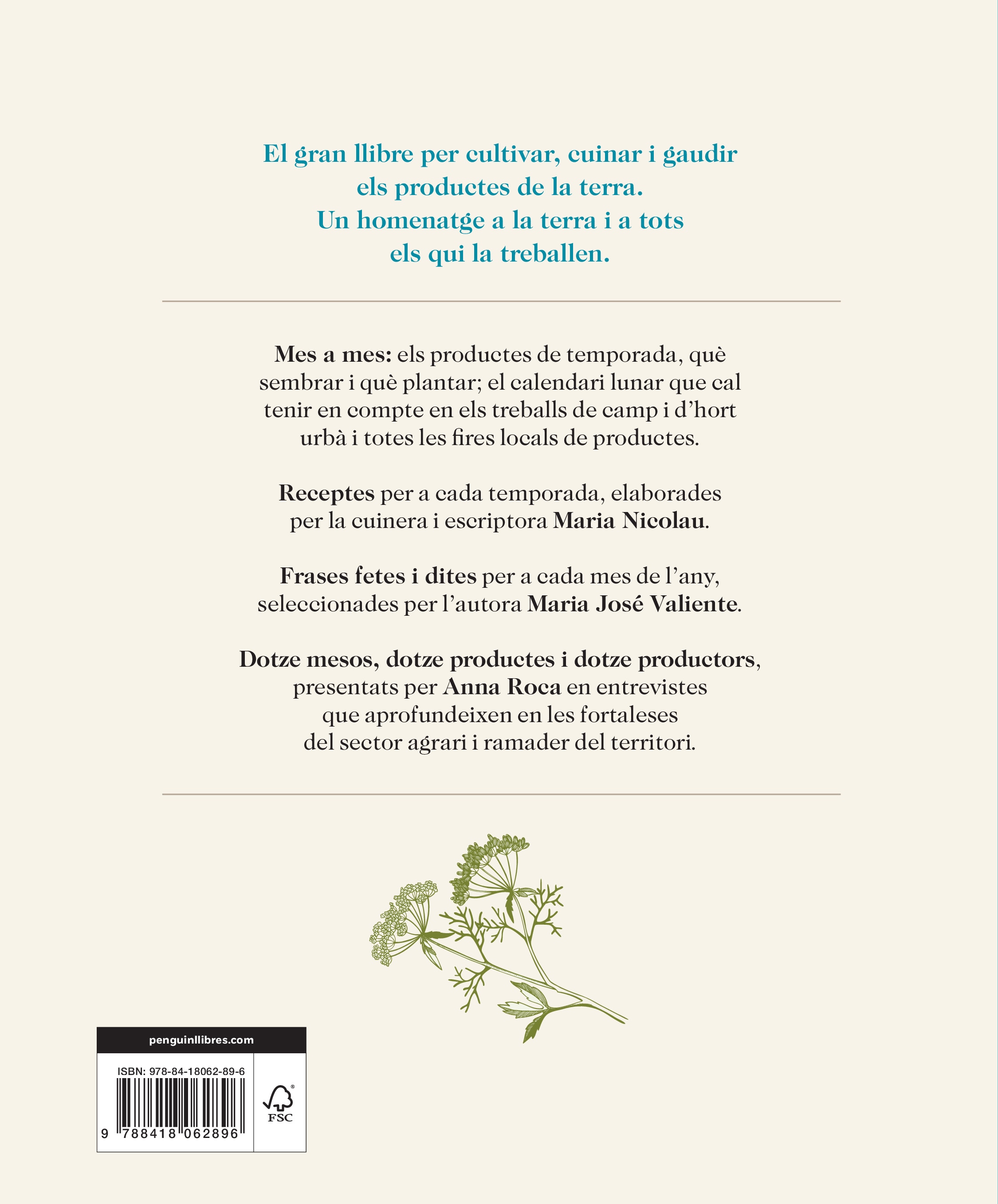 Visca la terra: La guia definitiva per cultivar, cuinar, gaudir i conèixer els productes de Catalunya (Capa mole) 2