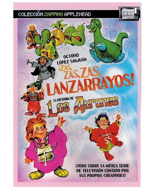 ¡Zas, zas, zas, lanzarrayos!: La historia de los Aurones (Capa mole com abas) 1