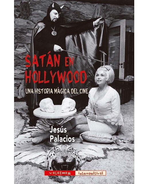 Satán en Hollywood: Una historia mágica del cine (Capa mole) 1