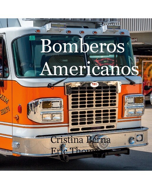 Bomberos americanos (Capa dura) 1