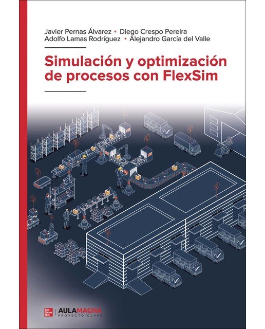 Simulación y optimización de procesos con FlexSim (Capa mole) 1