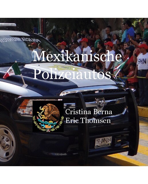 Mexikanische Polizeiautos (Capa mole) 1