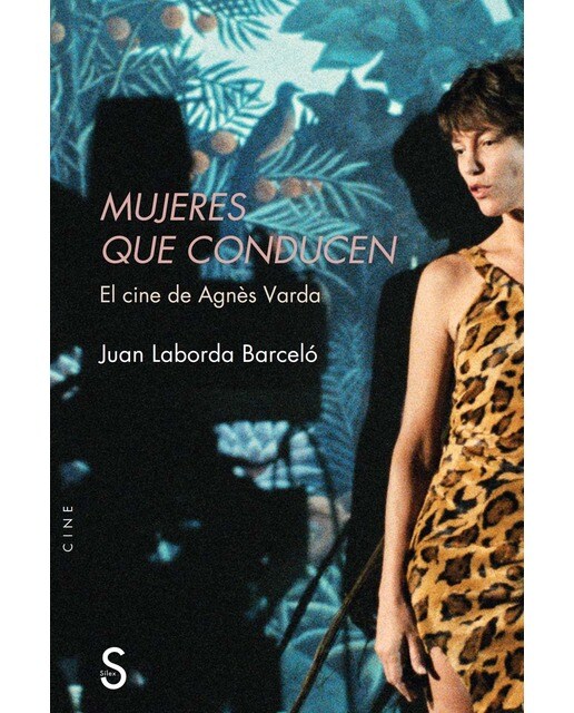 Mujeres que conducen: El cine de Agnès Varda (Capa mole com abas) 1