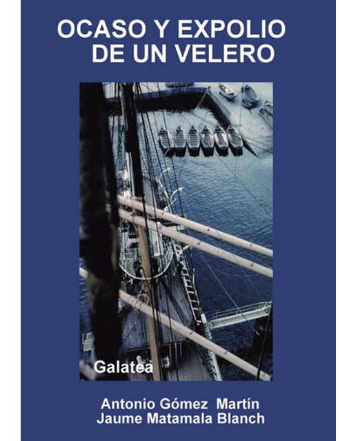 Ocaso y expolio de un velero 1