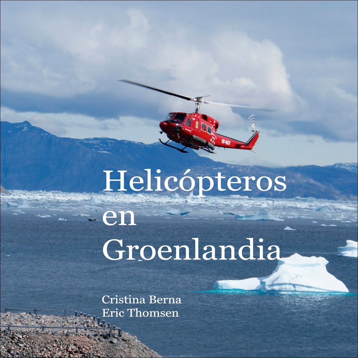 Imagem 0 de Helicópteros en Groenlandia (Capa dura)