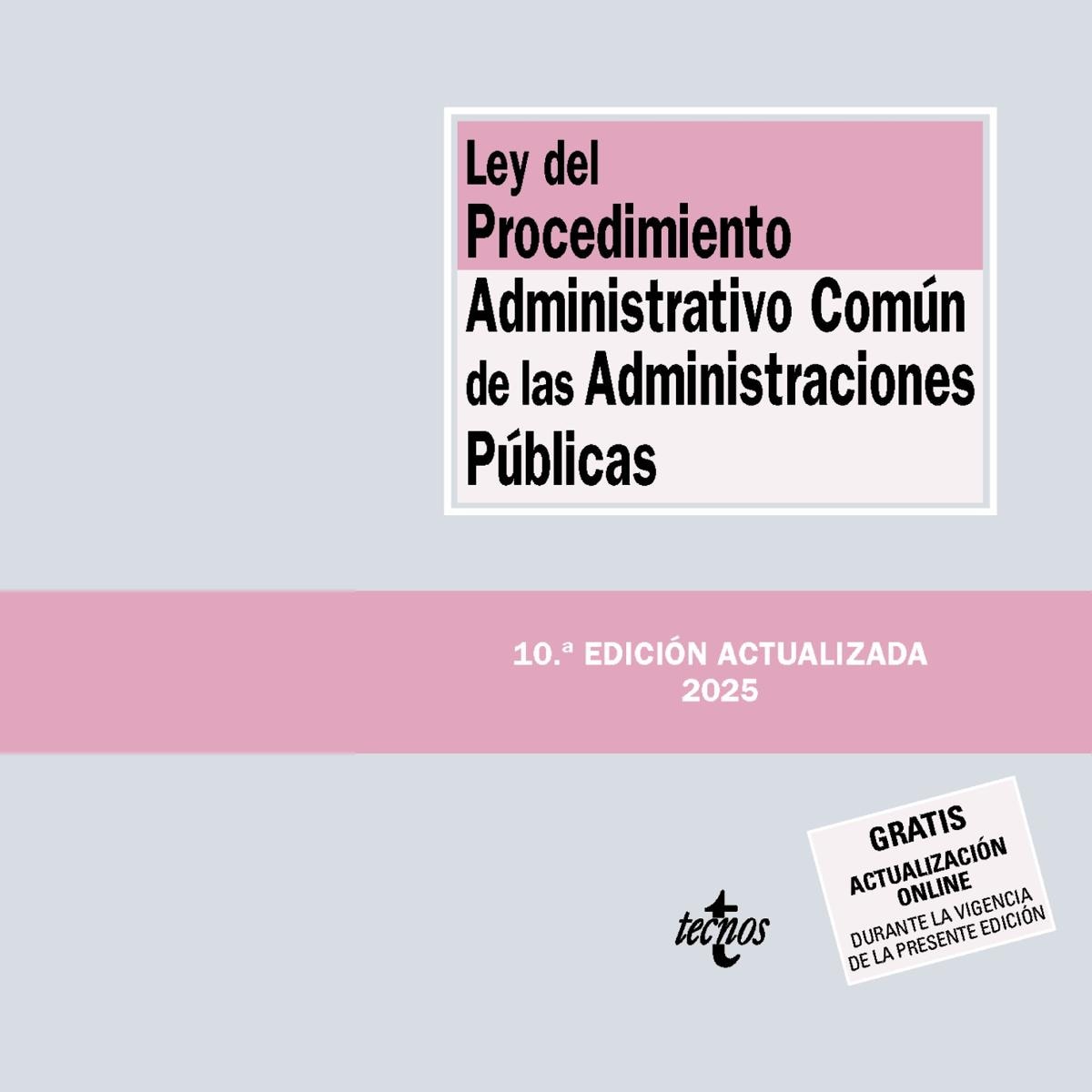 Ley del Procedimiento Administrativo Común de las Administraciones Públicas 1