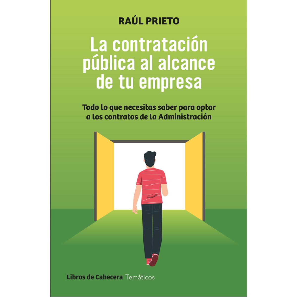 La contratación pública al alcance de tu empresa: Todo lo que necesitas saber para optar a los contratos de la Administración (Capa mole com abas) 1