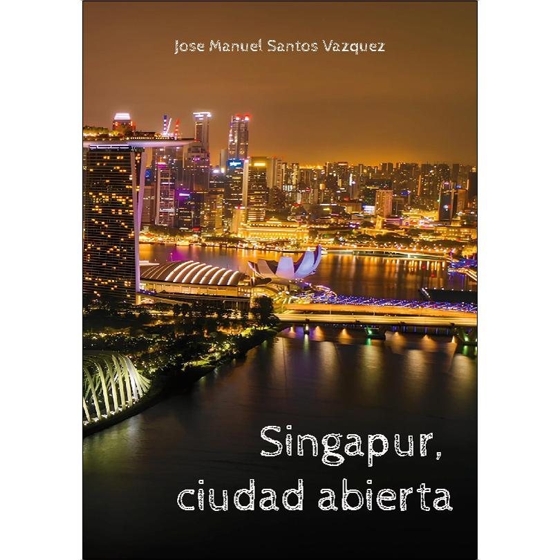 Singapur, ciudad abierta (Capa mole) 1