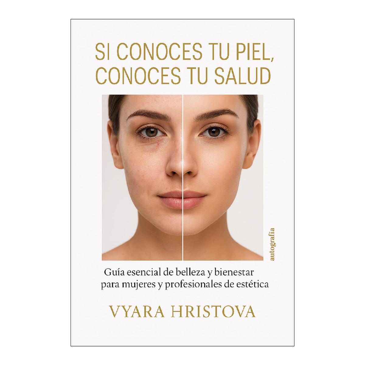 Si conoces tu piel, conoces tu salud (Capa mole com abas) 1