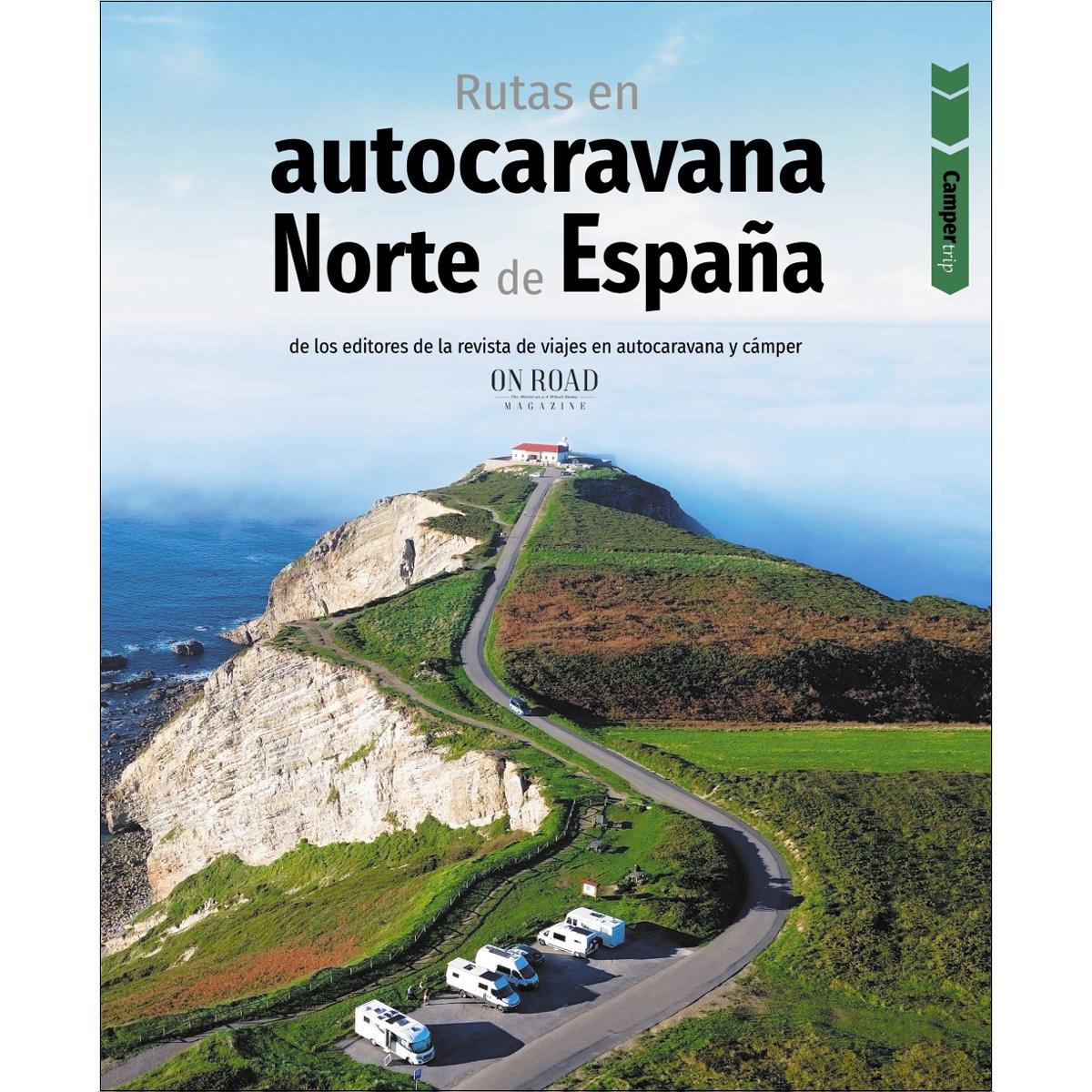 Rutas en autocaravana por el norte de España (Capa mole com abas) 1