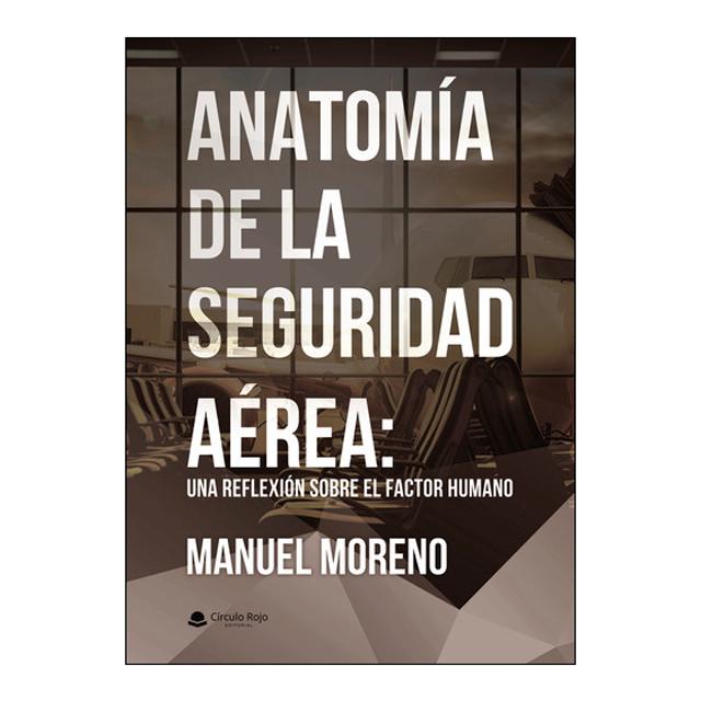 Imagem 0 de Anatomía de la seguridad aérea: una reflexión sobr