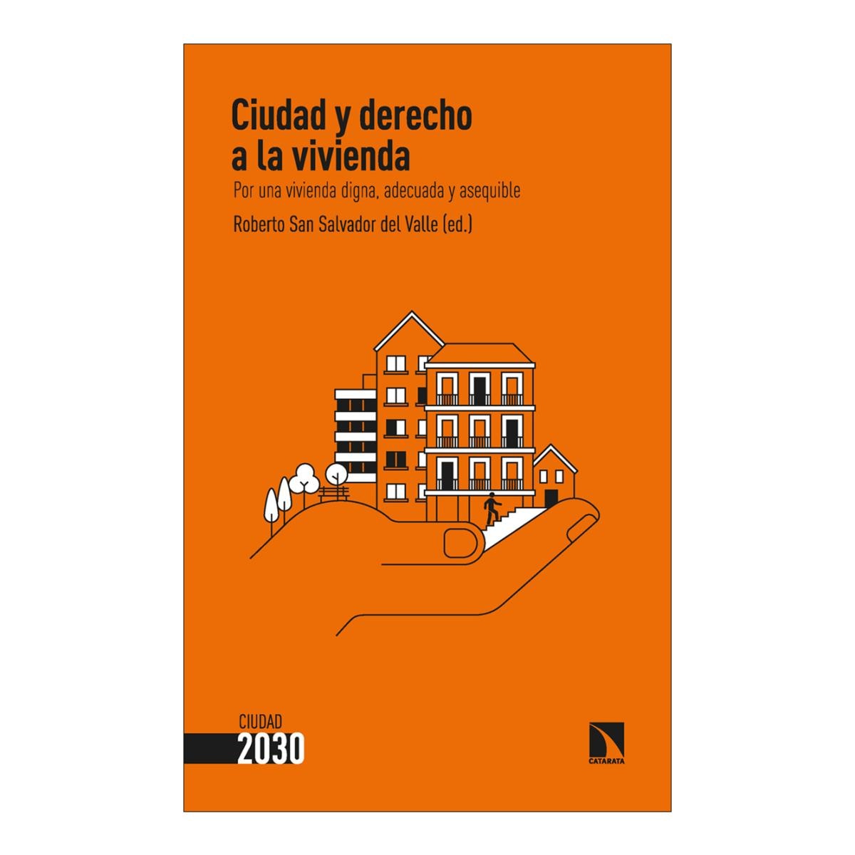 Imagem 0 de Ciudad y derecho a la vivienda (Capa Mole)