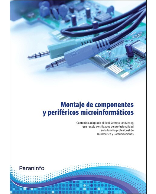Montaje de componentes y periféricos microinformáticos