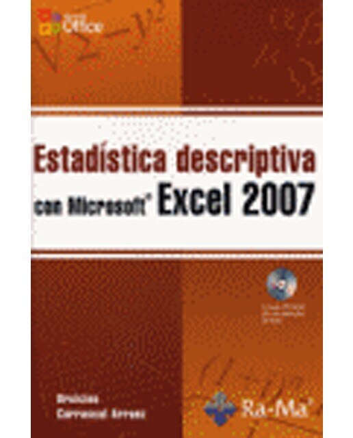 Estadística descriptiva con Microsoft Excel 2007 (Capa mole) 1