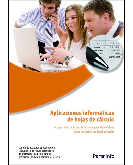 Aplicaciones informáticas de hojas de cálculo. Microsoft Excel 2007