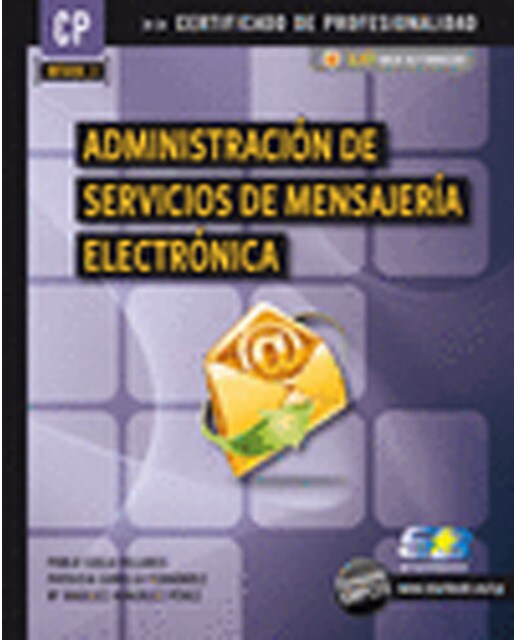 Imagem 0 de Administración de servicios de mensajería electrónica (mf0496_3)(Tapa blanda)