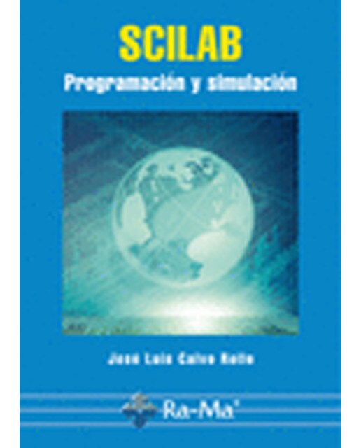 SCILAB. Programación y Simulación (Capa mole) 1