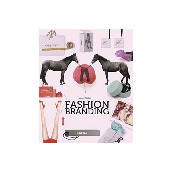 Fashion bramding