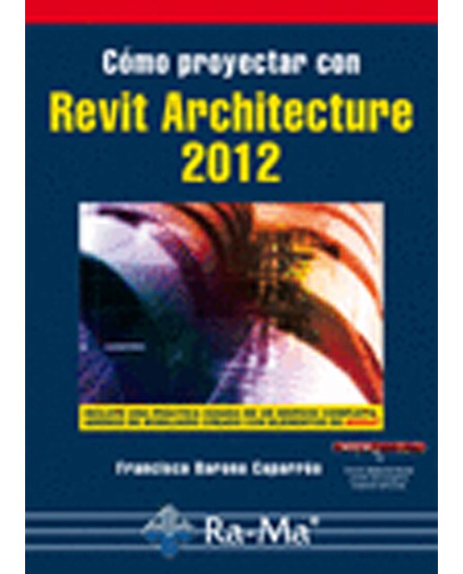 Cómo proyectar con Revit Architecture 2012 (Capa mole) 1