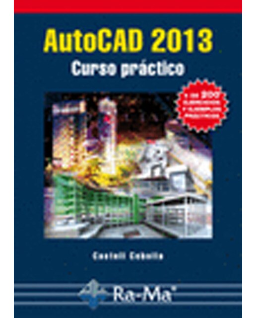 AutoCAD 2013. Curso práctico (Capa mole) 1