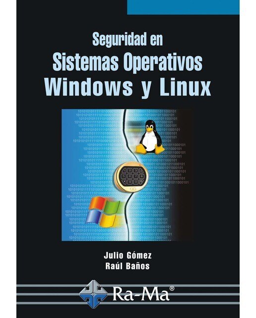 Seguridad En Sistemas Operativos Windows Y Linux 1