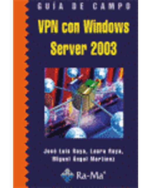 Imagem 0 de Guía de campo de VPN con Windows Server 2003 (Capa mole)