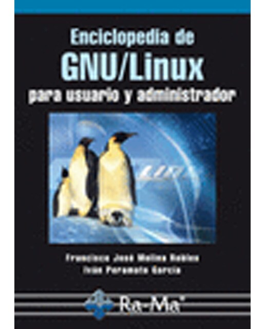 Enciclopedia de GNU/Linux para usuario y administrador (Capa mole) 1