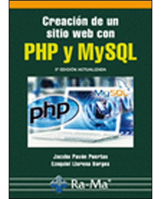 Creación de un sitio web con php y mysql. 5ª edición actualizada(Tapa blanda) 1