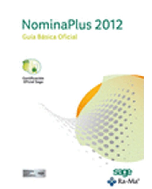 NominaPlus 2012. Guía básica Oficial (Capa mole) 1
