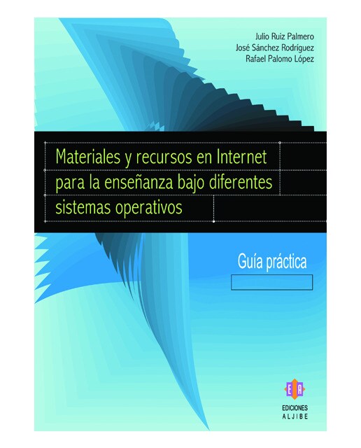 Imagem 0 de Materiales y recursos en Internet para la enseñanza bajo diferentes sistemas operativos: Guía práctica