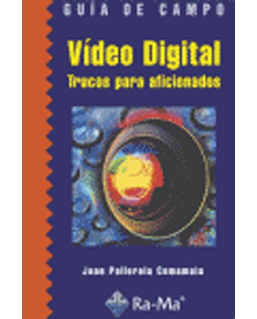 Vídeo Digital. Trucos para aficionados. (Capa mole) 1