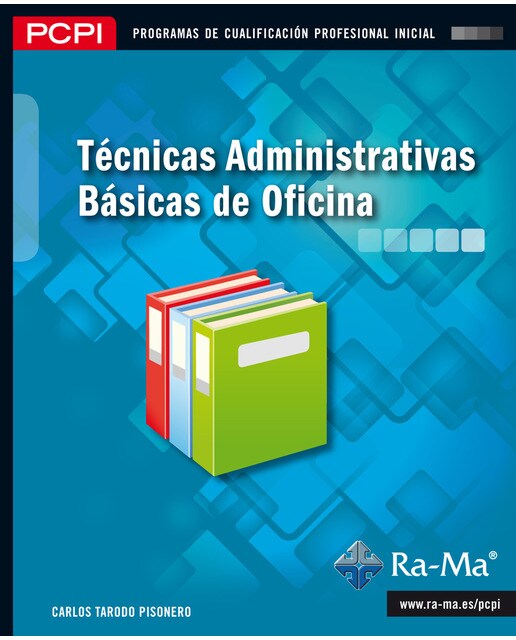 Técnicas administrativas básicas de oficina (MF0969_1) (Capa mole) 1