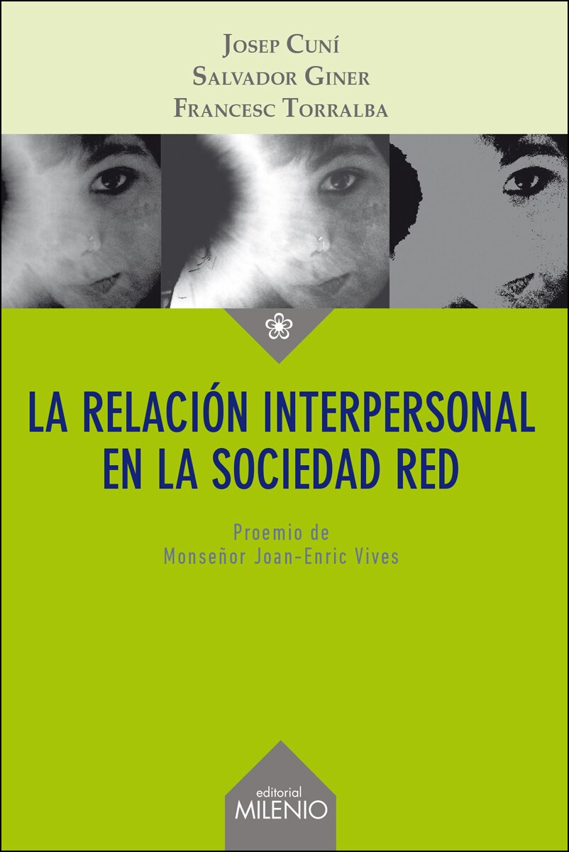 La relación interpersonal en la sociedad red (Capa mole com abas) 1