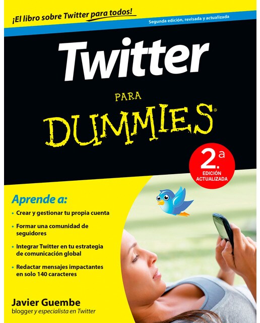 Twitter para dummies - 2ª ed. : 2ª edición actualizada(Tapa blanda) 1