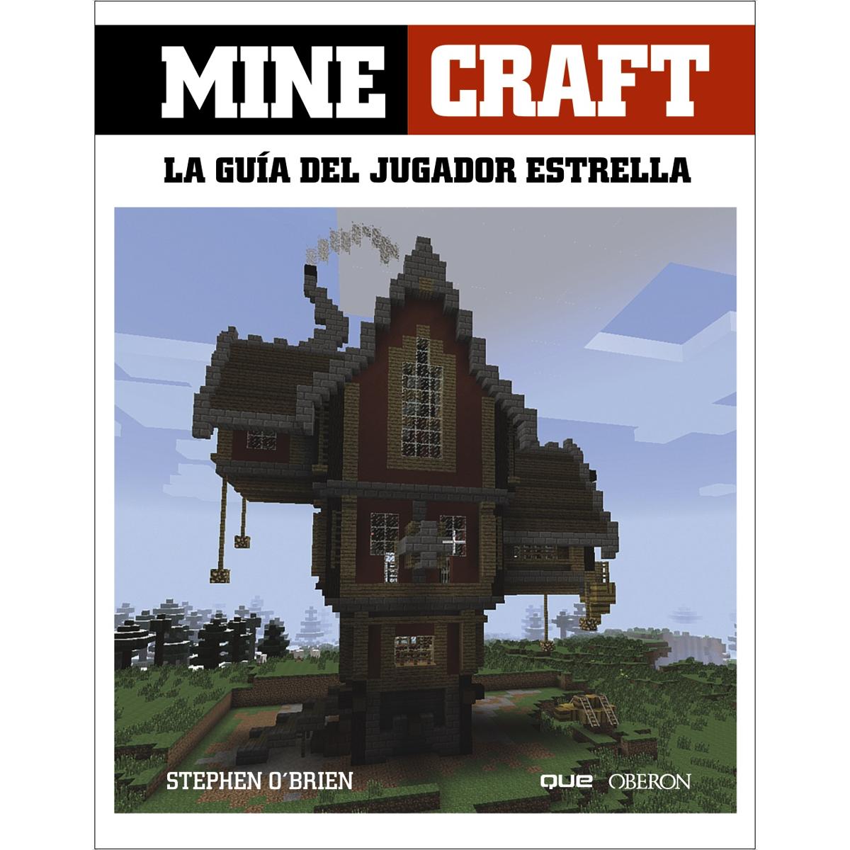 Minecraft. La guía del jugador estrella(Tapa blanda) 1