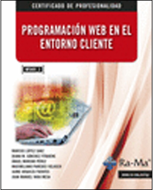 Programación web en el entorno cliente. (mf0491_3)(Tapa blanda) 1