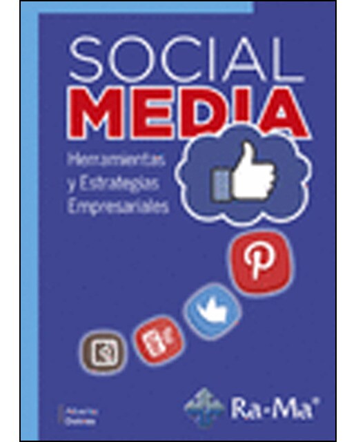 Social media. Herramientas y estrategias empresariales(Tapa blanda) 1