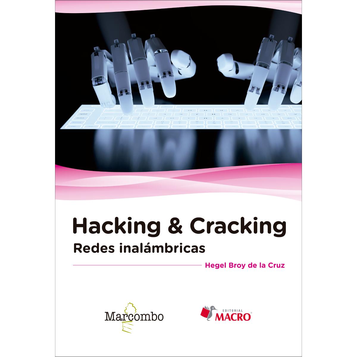Hacking & Cracking: Redes inalámbricas (Capa mole) 1