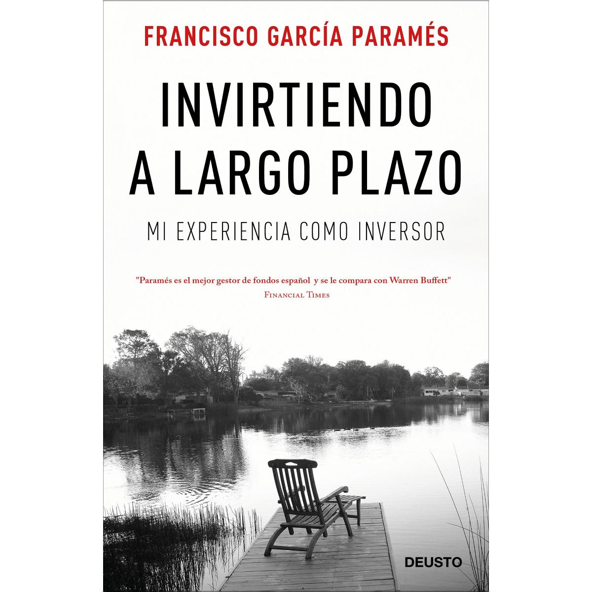 Imagen 0 de Invirtiendo a largo plazo: Mi experiencia como inversor  (Tapa blanda con solapas)