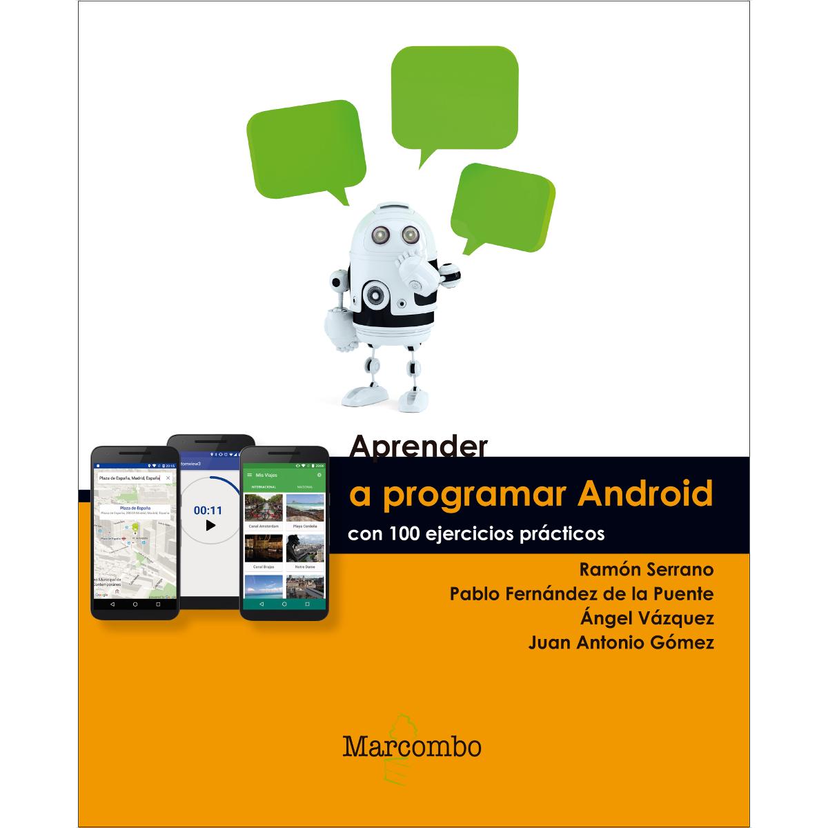 Aprender a Programar Android con 100 ejercicios prácticos (Capa mole) 1