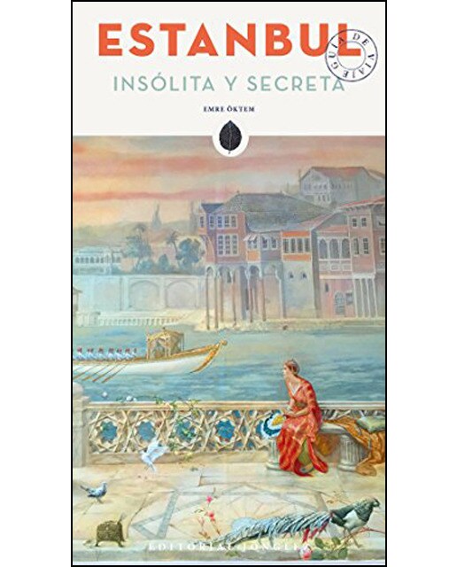 Estambul Insolita Y Secreta 1