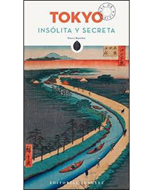 Tokyo Insolita Y Secreta 1