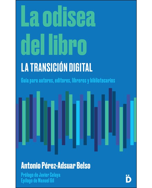 La Odisea Del Libro: La Transición Digital 1